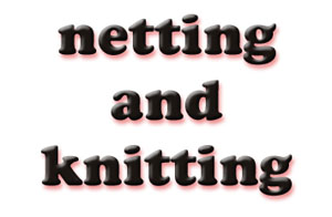 023-075-01-netting and knitting